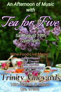 Tea For Five @ Trinity Vineyards | Salem | Oregon | United States